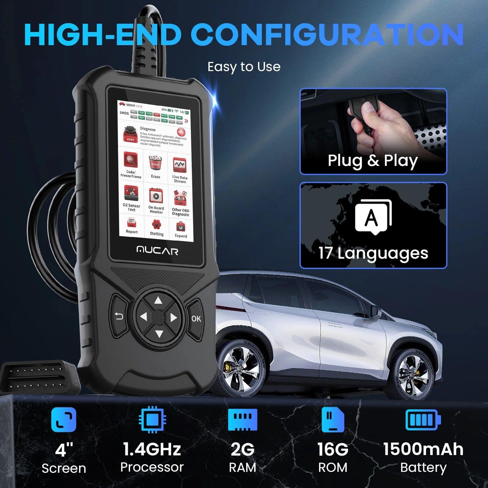 High-end auto diagnostic tool with 4-inch screen, 1.4GHz processor, 2GB RAM, 16GB ROM, and 1500mAh battery, compatible with 17 languages. Easy plug & play setup for vehicle diagnostics.